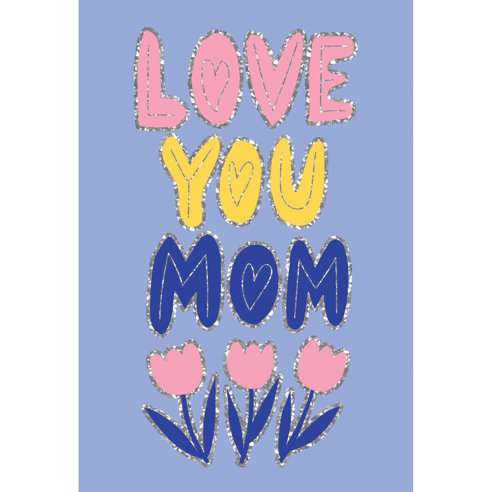 Love You Mom Mother's Day Card